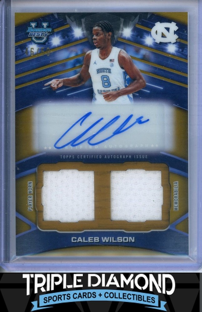 2025-26 Bowman Univ Best Caleb Wilson Dual Patch Auto Gold Refractor #46/50 T787