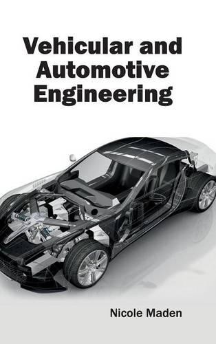 Vehicular and Automotive Engineering (Hardback)