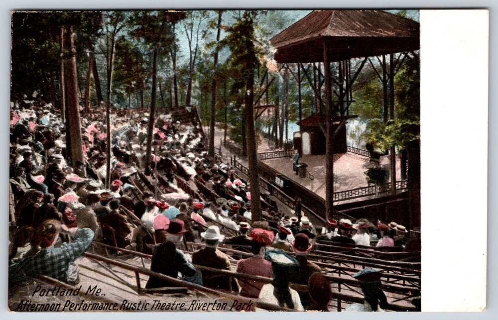Postcard Afternoon Performance Rustic Theatre Riverton Park Portland ME Unposted