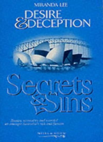 Desire and Deception (Secrets & Sins) By Miranda Lee