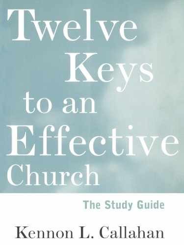 Twelve Keys Effective Church - Paperback, by Callahan Kennon L. - Very Good
