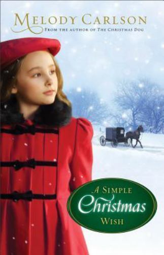 Simple Christmas Wish by Melody Carlson (2013, Hardcover)