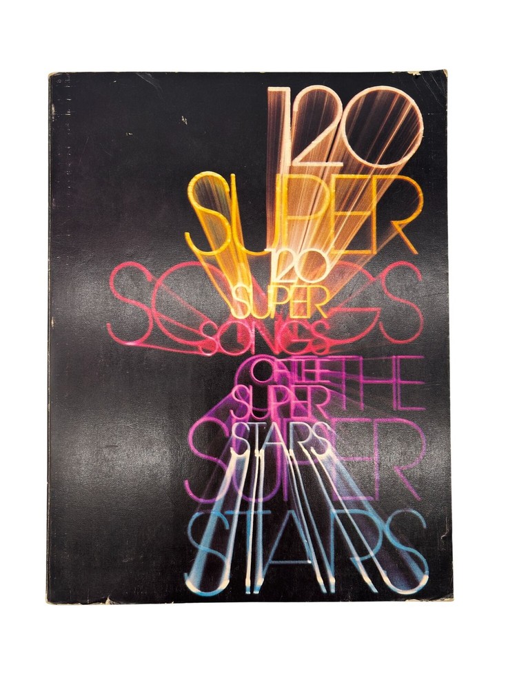 120 Super Songs of: The Super Stars PBK Songbook Warner Bros 1978 Easy Guitar!