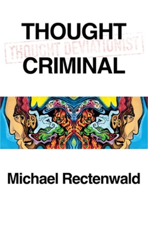 Thought Criminal (Paperback or Softback)