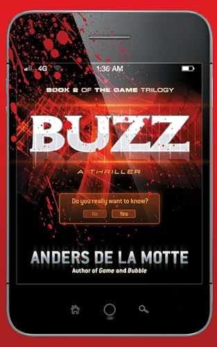 Buzz: A Thriller (3) - Paperback, by de la Motte Anders - Very Good