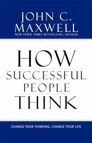How Successful People Think: - Hardcover, by Maxwell John C. - Very Good q