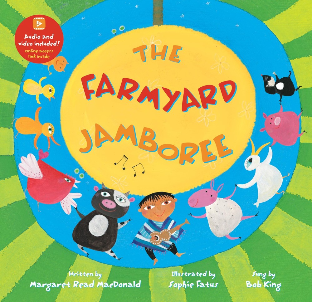 The Farmyard Jamboree (Barefoot Books Singalongs) by MacDonald