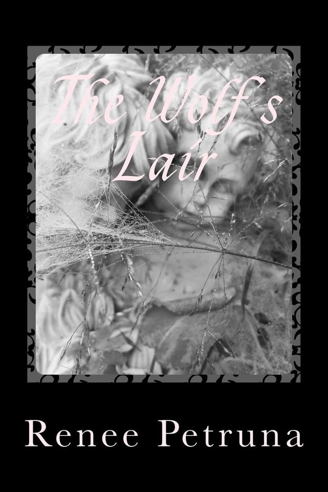 The Wolf's Lair by Renee J. Petruna (English) Paperback Book