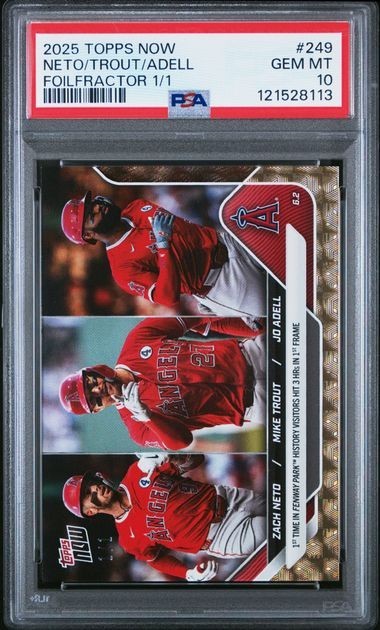 2025 Topps Now 3HRs at Fenway Foilfractor #249 Neto/Trout/Adell 1/1 PSA 10