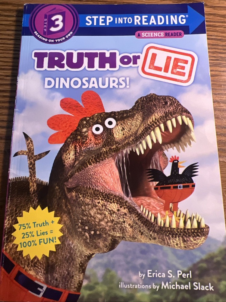 Truth or Lie: Dinosaurs! by Erica S. Perl (2019, Trade Paperback)