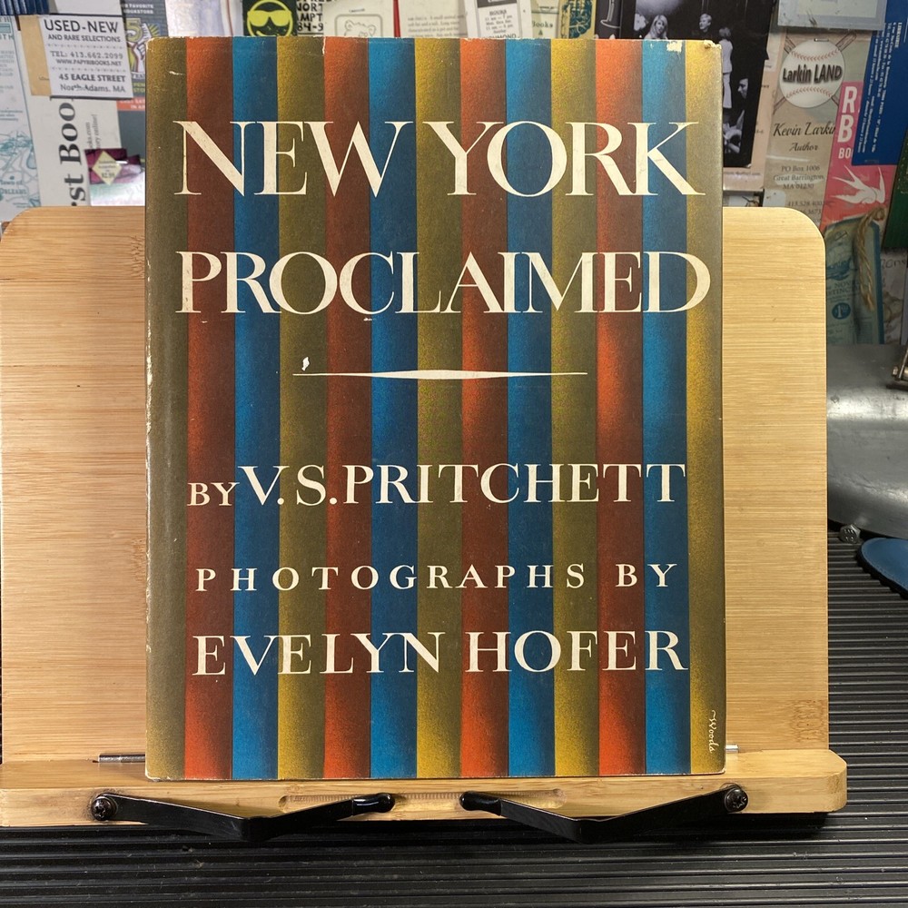 New York Proclaimed by V. S. Pritchett - Evelyn Hofer 1st American Ed 1965