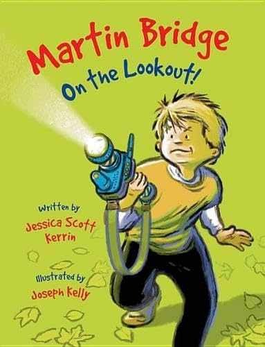 Martin Bridge: On the Lookout! - Paperback, by Kerrin Jessica Scott - Very Good