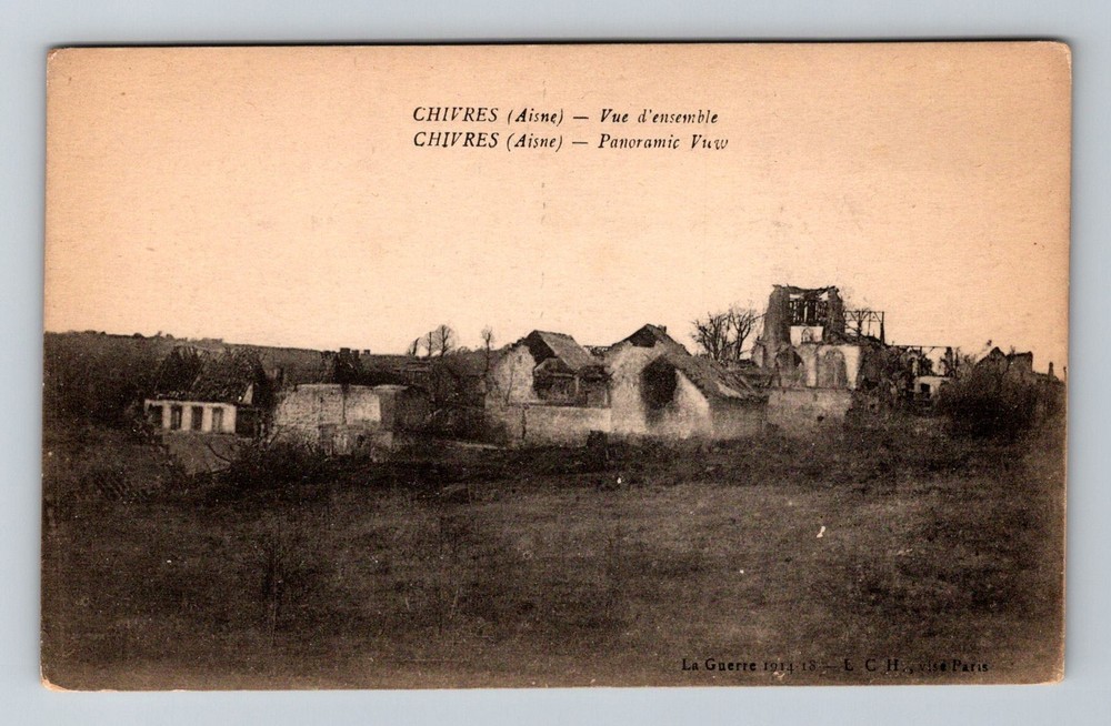 France- Chivres World War I Town View 1914 - 1918 Old Postal PC Vintage Postcard