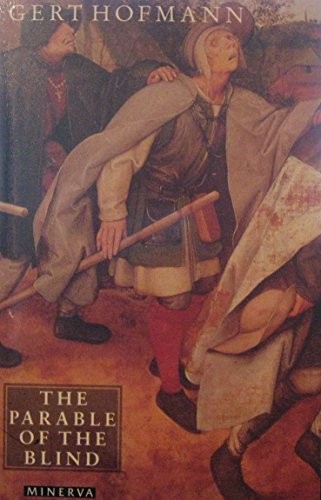 Parable of the Blind by Hofmann, Gert Paperback / softback Book The Fast FreeFREE US DELIVERY | ISBN: 0749390115 | Quality Books
