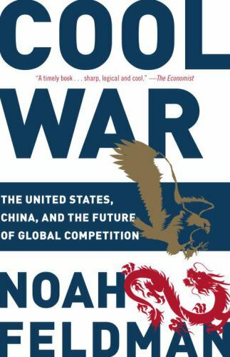 Cool War : The Future of Global Competition, Paperback by Feldman, Noah, Used...
