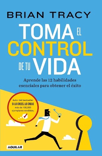 Brian Tracy Toma el control de tu vida: Aprende las 12 habilidades e (Paperback)Another great item from Rarewaves USA | Free delivery!