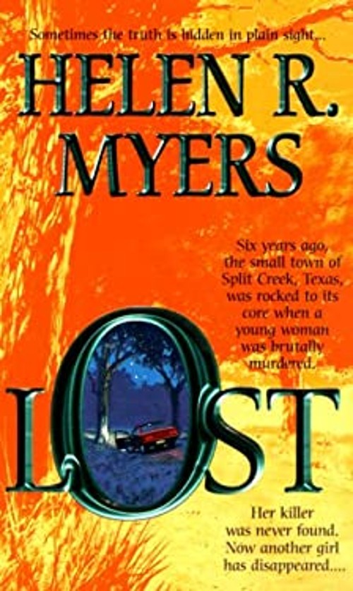 Lost Mass Market Paperbound Helen R. MyersFree US Delivery | ISBN:1551665727