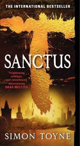 Sanctus: A Novel (The Sanctus Trilogy, - Paperback, by Toyne Simon - Very Good x