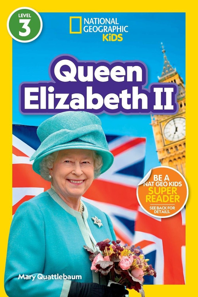 Queen Elizabeth II: Level 3 by Mary Quattlebaum (English) Paperback Book