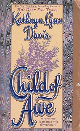 Child of Awe, Davis, Kathryn Lynn