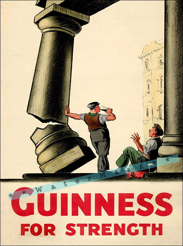 Cartel impreso vintage de cerveza publicidad Irlanda For Strength Guinness Workers