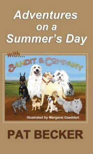 Adventures on a Summer's Day: (First of the Bandit and Company Series) by Bec...