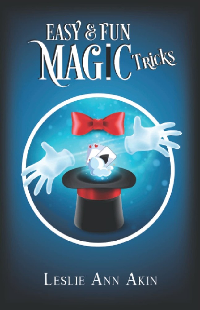 Easy and Fun Magic Tricks