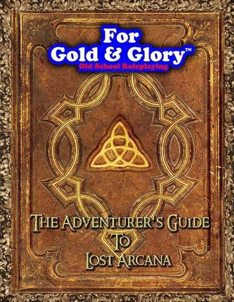 The Adventurer's Guide to Lost Arcana by Scott Morgan (English) Paperback Book