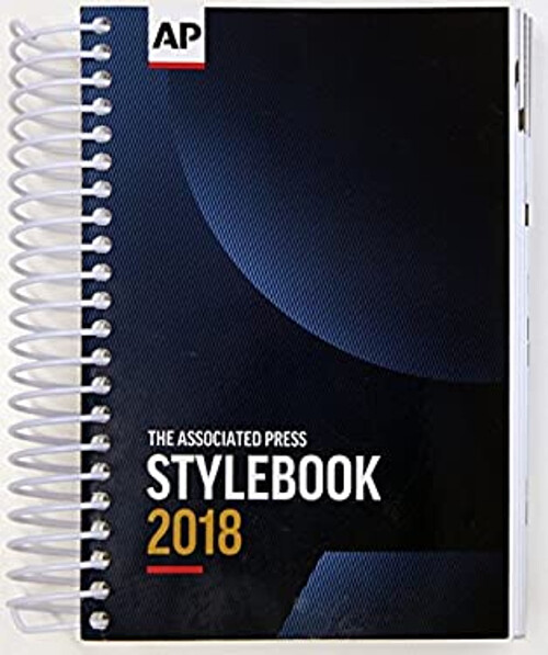 2018 AP Stylebook – The Essential Guide to News Writing and Editing  