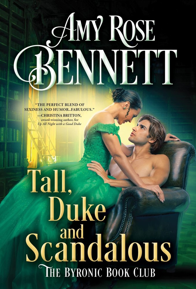Tall, Duke, and Scandalous (The Byronic Book Club, 3) - mass market paperbac...