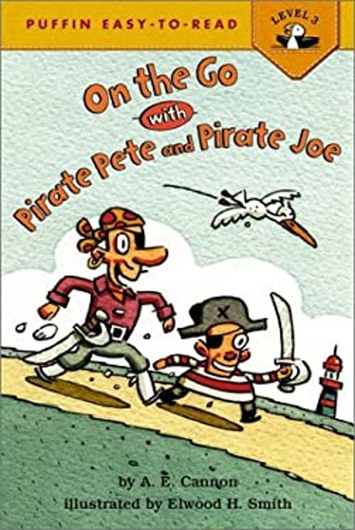 On the Go with Pirate Pete and Pirate Joe! Hardcover A. E. CannonFree US Delivery | ISBN:0670035505