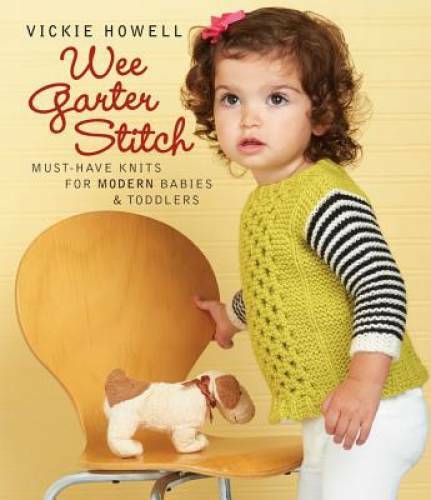 Wee Garter Stitch: Must-Have Knits for Modern Babies & Toddlers - GOOD