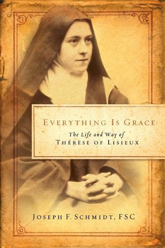 Joseph F Schmidt Everything Is Grace (Paperback)Another great item from Rarewaves USA | Free delivery!