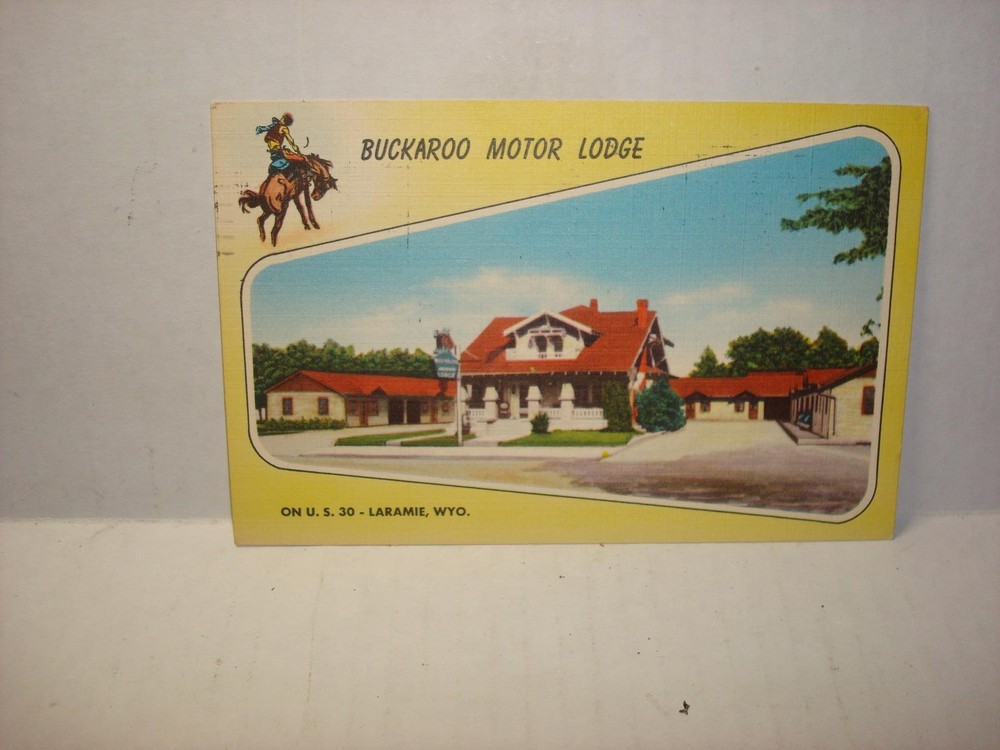 Buckaroo Motor Lodge, Laramie,Wyoming