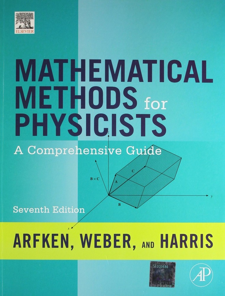 New: MATHEMATICAL METHODS FOR PHYSICISTS  by George B. Arfken  7th INTL ED