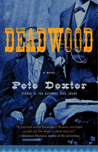 Deadwood, Paperback by Dexter, Pete, Used Good Condition, Free shipping in th...