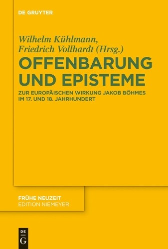 Wilhelm Kühlmann Offenbarung und Episteme (Hardback) Fruhe Neuzeit