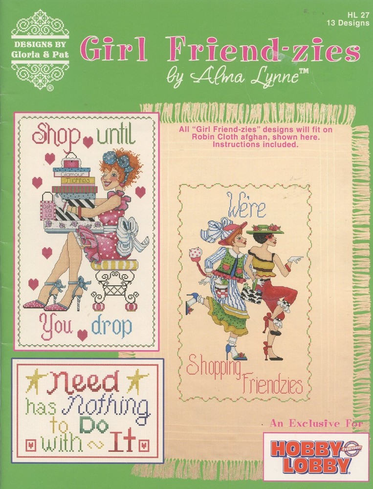Gloria & Pat Designs Counted Cross Stich Girl Friend-zies Magazine Alma Lynne