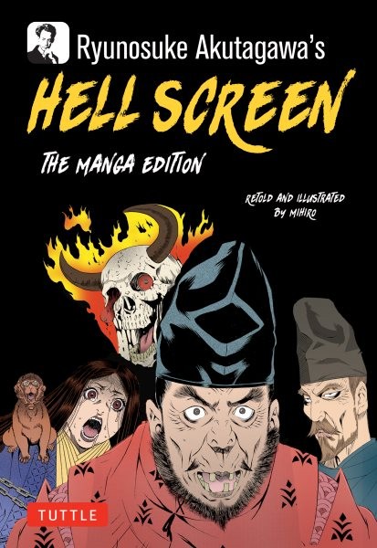 Ryunosuke Akutagawa's Hell Screen, Paperback by Akutagawa, Ryunosuke; Mihiro ...