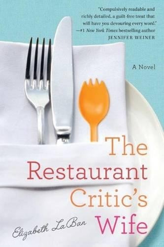 Elizabeth LaBan The Restaurant Critic's Wife (Paperback)Another great item from Rarewaves USA | Free delivery!