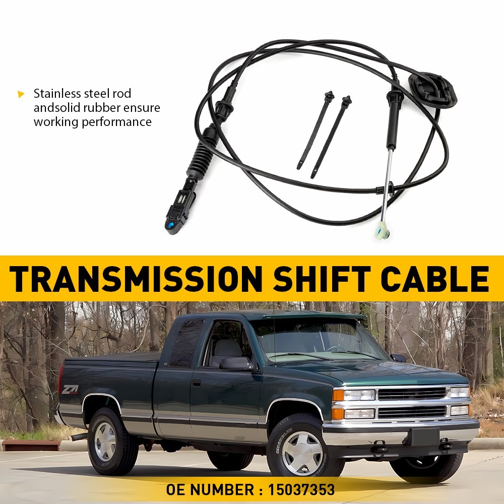 For Chevy Silverado 1500 2500 Automatic Transmission Gear Shift Cable 15037353