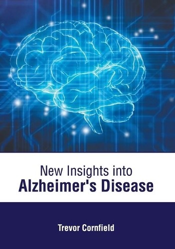 New Insights Into Alzheimer's Disease (Hardback)