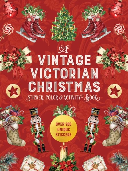 Vintage Victorian Christmas Sticker, Color & Activity Book : Over 200 Unique ...