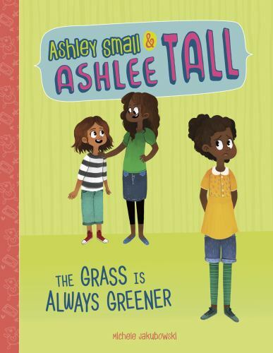 Grass Is Always Greener, Paperback by Jakubowski, Michele; Fekete, Hedi (ILT)...