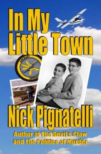 In My Little Town by Pignatelli, Nick, Like New Used, Free shipping in the US