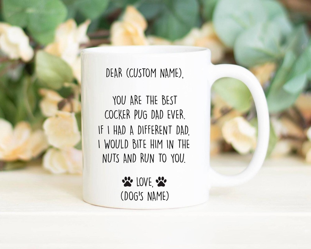 Cocker Pug Mug Best Cocker Pug Gift Funny Mug For Cocker Pug Dad Cocker Pug Gift