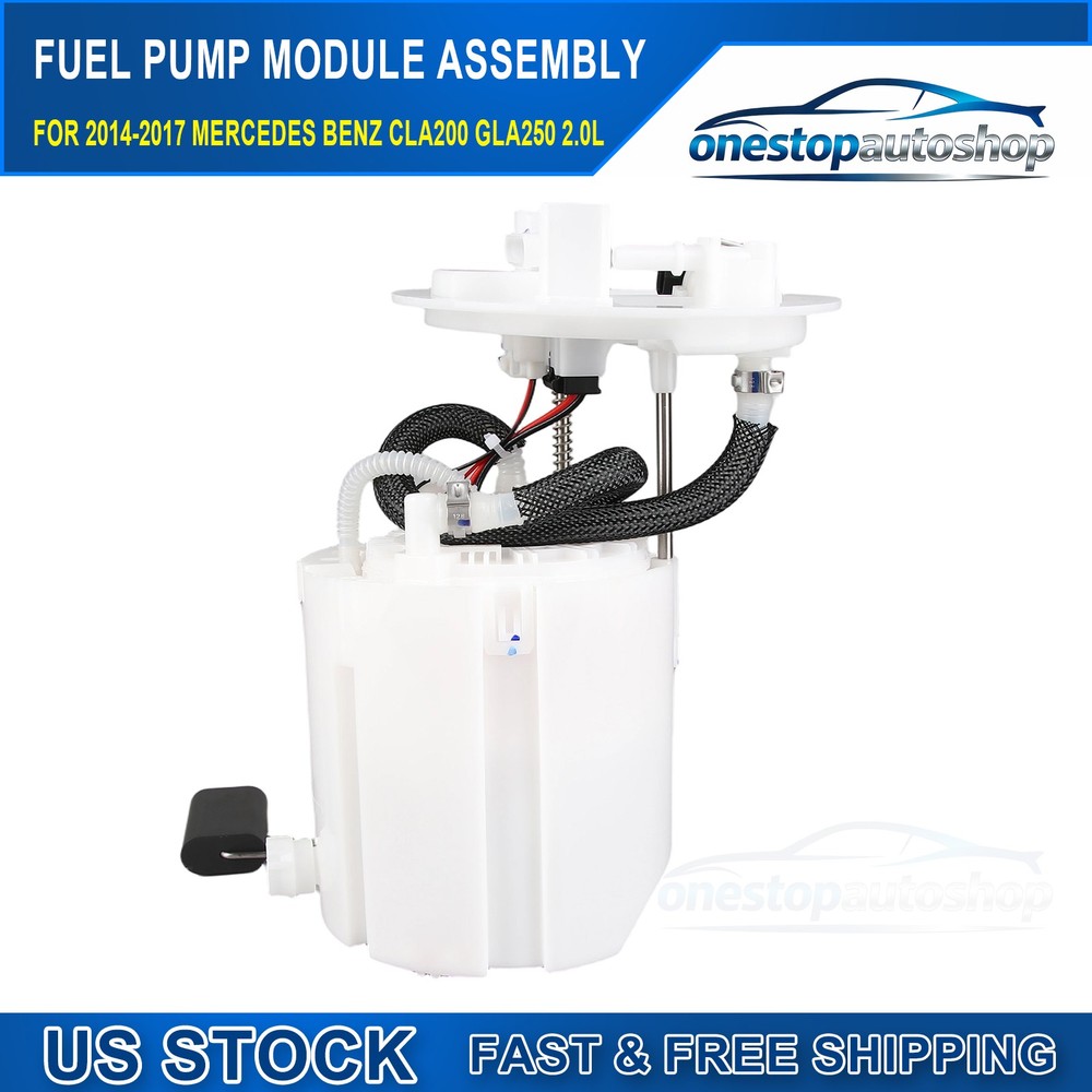 Fuel Pump Assembly For Mercedes-Benz CLA200 GLA250 2.0L 2014-2017 A2464701694