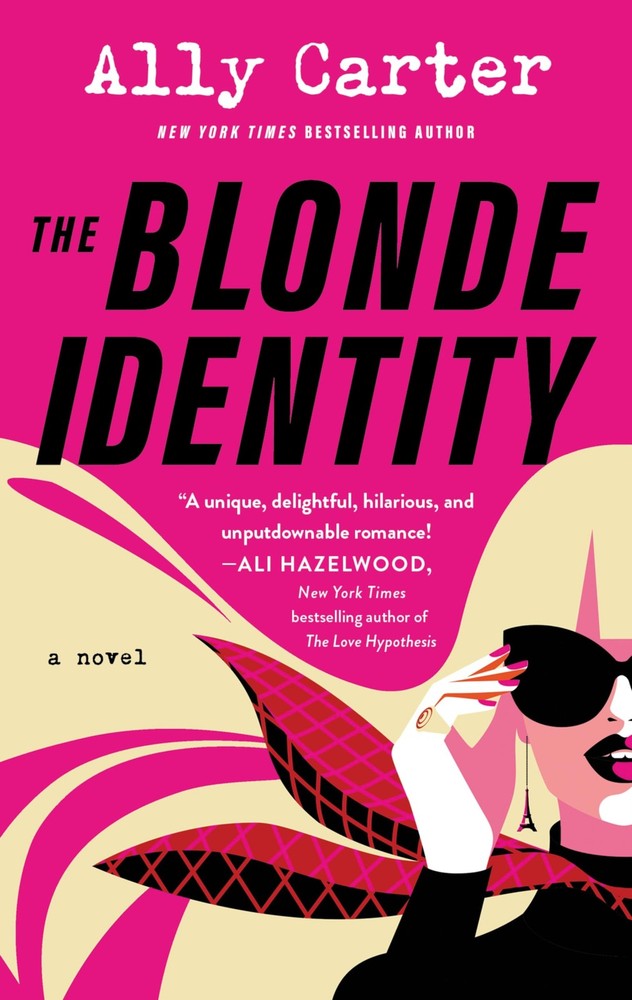 The Blonde Identity: A Fast-Paced Spy Adventure of Amnesia, Identical Twins, an,