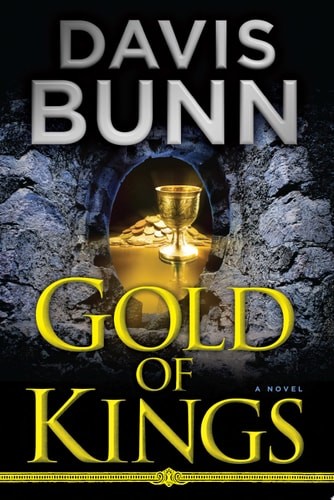 Gold of Kings by Bunn, Davis, Good Book
