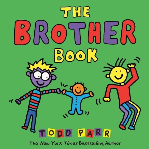 Todd Parr The Brother Book (Paperback)Another great item from Rarewaves USA | Free delivery!